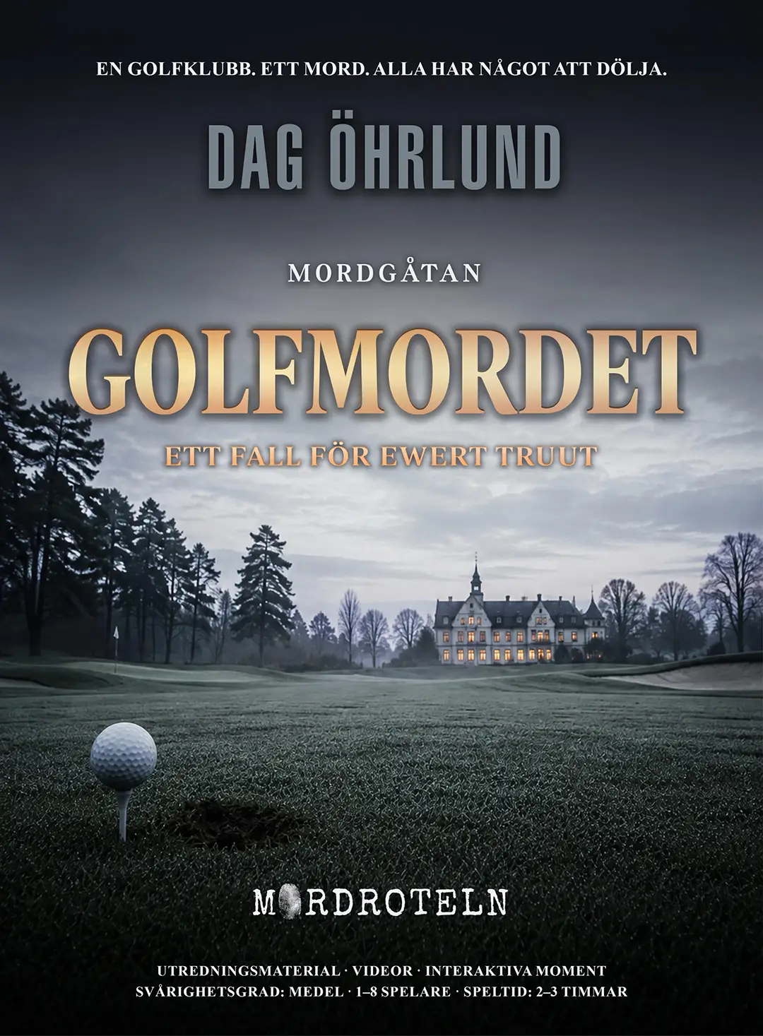 Golfmordet - Info - Mordroteln Golfmordet - Info - Mordroteln